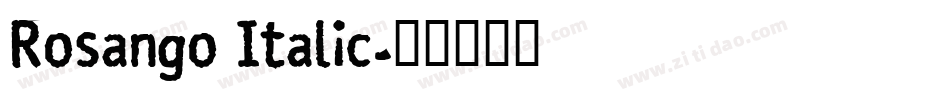 Rosango Italic字体转换
